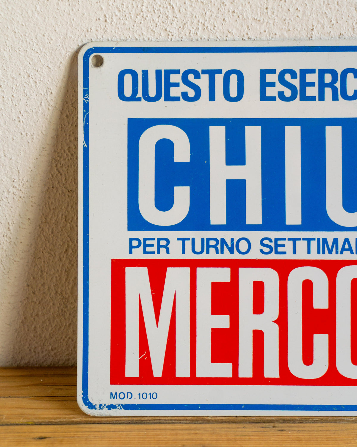 Insegna Chiusura Mercoledì 1980 - Italia