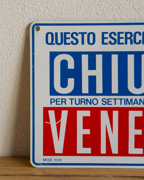 Insegna Chiusura Venerdì  1980 - Italia
