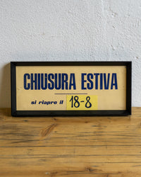 Insegna “Chiusura Estiva” da cinema – anni ’70/’80