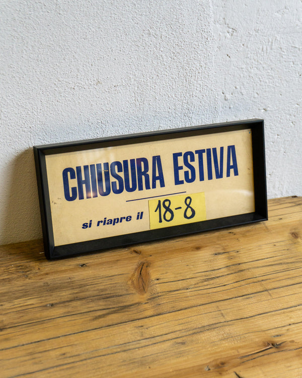 Insegna “Chiusura Estiva” da cinema – anni ’70/’80