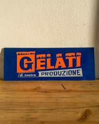 Insegna Gelati di nostra produzione 70/80 – Italia