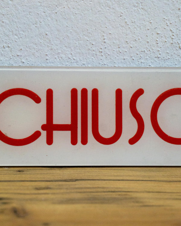 Insegna Chiuso Rossa e Bianca – 1980 Italia