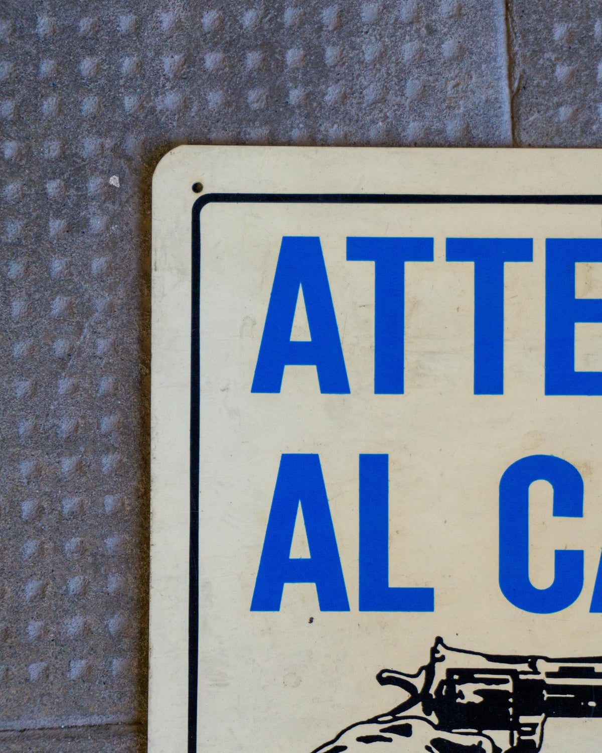 Insegna “Attenti al cane e al padrone” – 1980