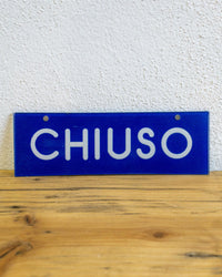 Insegna Chiuso Blu E Bianco – 1980 Italia