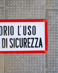 Insegna “È obbligatorio l’uso della cintura di sicurezza” – 1970