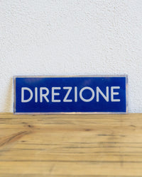 Insegna Direzione – 1980 Italia