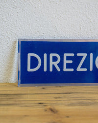 Insegna Direzione – 1980 Italia