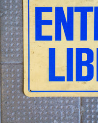 Insegna “Entrata libera” blu – 1980