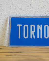 Insegna Torno Subito – 1980 Italia