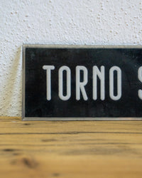 Insegna Torno Subito – 1980 Italia