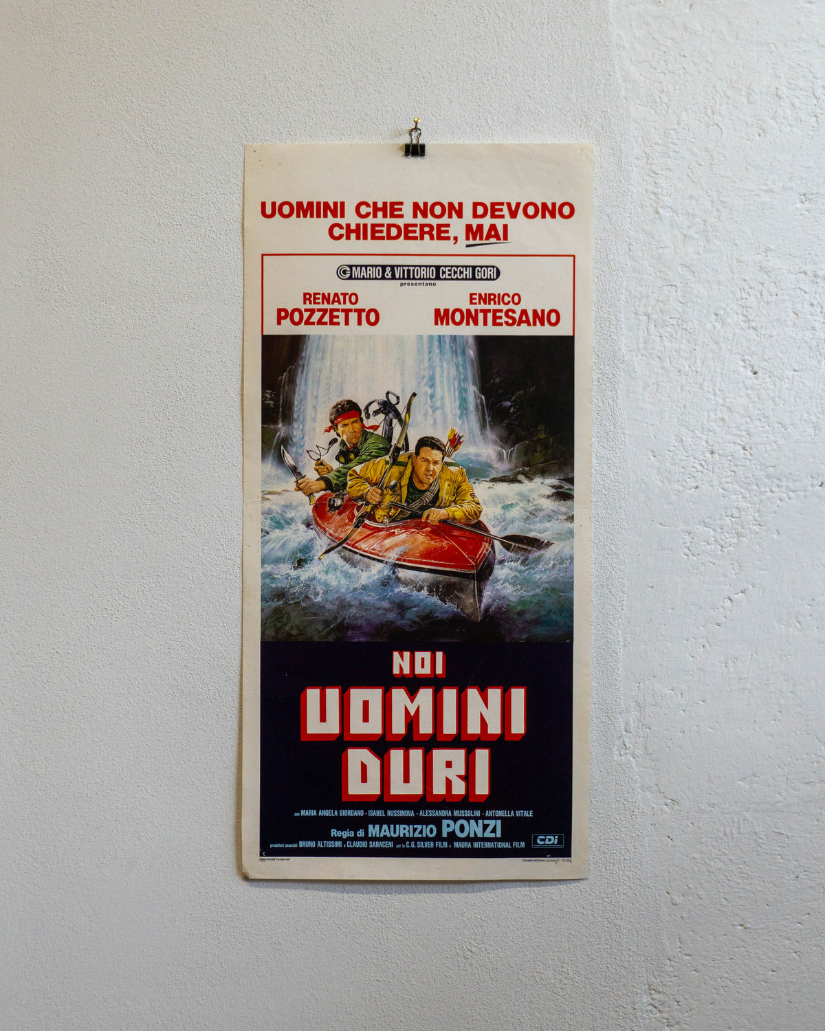 Locandina Noi Uomini Duri