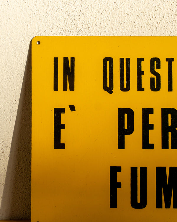 Insegna ''In questo locale è permesso fumare '' 1970- Italia