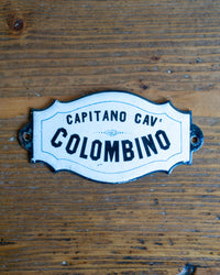Insegna smaltata “Capitano Cav. E Colombino” anni ’40-’50