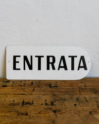 Insegna “Entrata” - vintage