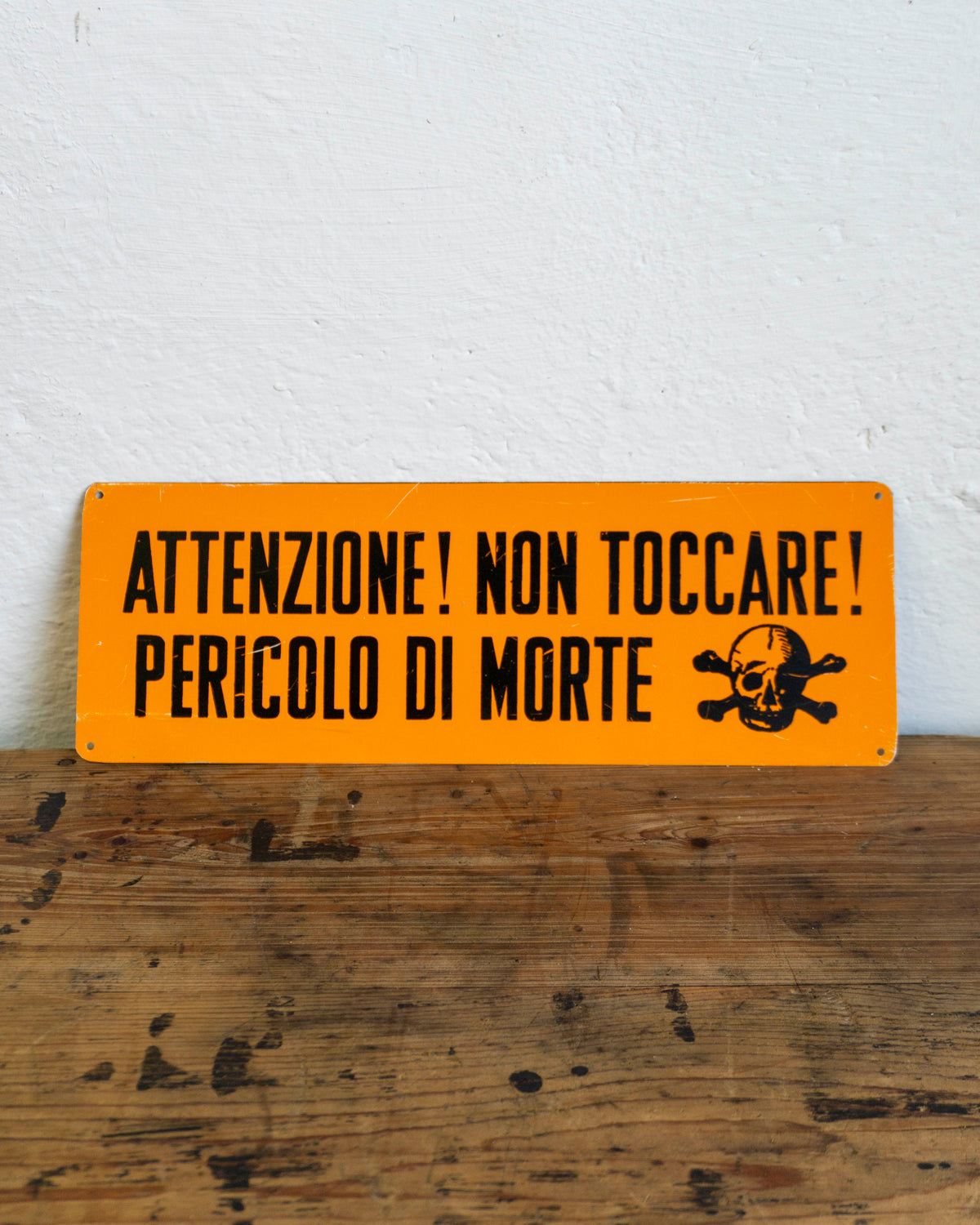 Insegna “Attenzione non toccare pericolo di morte” - 1980