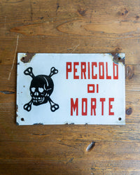Insegna smaltata “Pericolo di Morte” anni ’60 - Italia