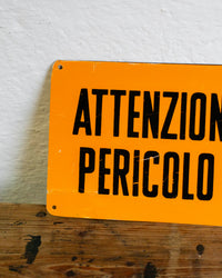 Insegna “Attenzione non toccare pericolo di morte” - 1980
