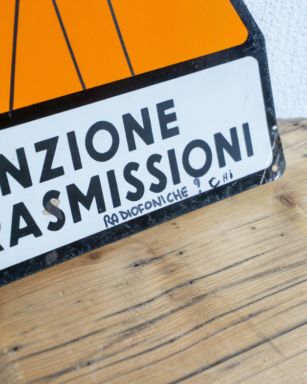 Insegna sicurezza sul lavoro anni ’70–’80 – Trasmissioni