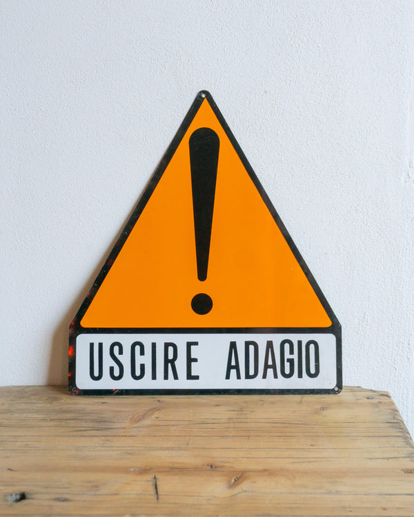 Insegna sicurezza sul lavoro 1970/80 - Uscire Adagio